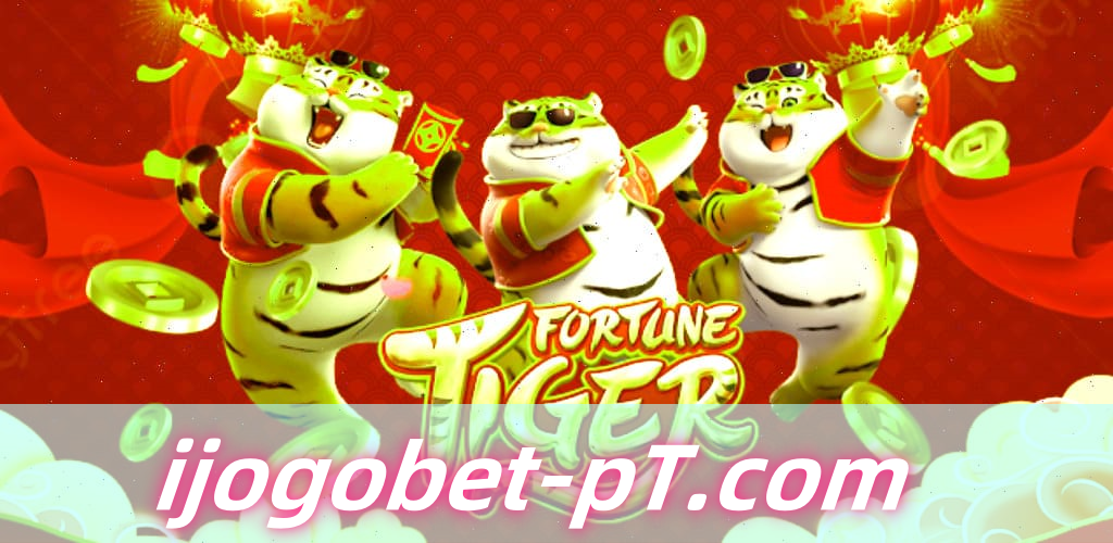 Slot Fortune Tiger - um Pedaço da Ásia no Cassino ijogobet.COM